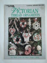 Leisure Arts Victorian Thread Ornaments Crochet Book 2548 Anne Halliday - £8.92 GBP