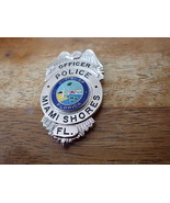 MIAMI FLORIDA SHORES POLICE BADGE  POLICE OFFICER BADGE  BX 13  - €112,37 EUR