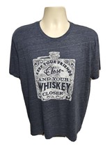 Keep Your Friends Close and Your Whisket Closer Adut Large Gray TShirt - £11.59 GBP