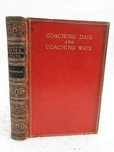 W. Outram Tristram Coaching Days And Coaching Ways 1914 Sangorski &amp; Sutcliffe [H - £237.35 GBP