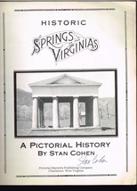 Historic Springs of the Virginias by Stan B. Cohen Signed Autographed book - £77.85 GBP