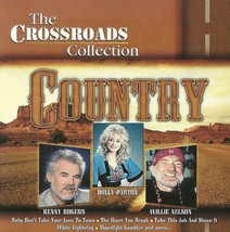 Crossroads Collection Country CD Various Artists Rogers Nelson Jennings Twitty - £1.59 GBP