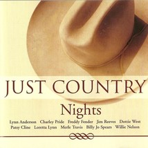 Just Country Nights CD Various Artists Anderson Reeves Cline Locklin Fender - £1.58 GBP