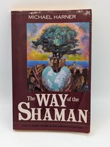The Way of the Shaman by Michael Harner, 1990, Paperback, SIGNED BY AUTHOR - £19.13 GBP