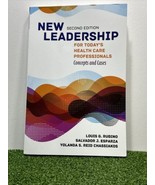 New Leadership for Today&#39;s Health Care Professionals 2nd ed. 2020 - $45.05