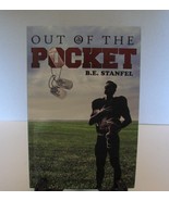 Out of the Pocket by B E Stanfel, Signed - $5.99