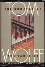 The Bonfire of Vanities by Tom Wolfe, Hardback 1987 - $16.00