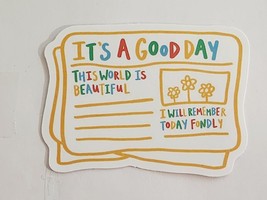 It&#39;s A Good Day This World is Beautiful Sticker Decal Super Cool Embellishment - £1.77 GBP