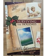 Surviving The Holidays: Grief Share (2008, Book) Survival Guide Christian Bible - $5.89