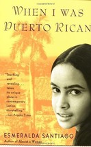 When I Was Puerto Rican Santiago, Esmeralda - $13.39