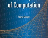 Introducing the Theory of Computation [Paperback] Goddard, Wayne - £45.46 GBP