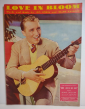 Love In Bloom Sheet Music 1934 Bing Crosby Leo Robin R Rainger She Loves... - £13.40 GBP