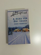 A Hero For Dry Creek by Janet Tronstad 2003 paperback - £4.66 GBP