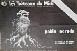 The Trestles of / The Midi - Poster Original Show - Pable Neruda - BEZIE... - $159.13