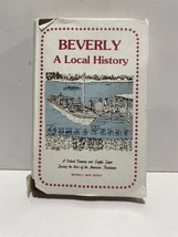 Beverly A Local History Limited 1000 Bicentennial 200 Year History New Jersey - $43.95