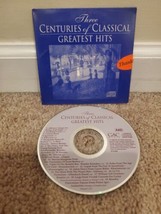 Three Centuries of Classical Greatest Hits (CD, 1996. EDI) - $5.99