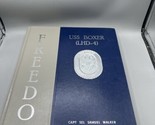 USS Boxer (LHD-4) Freedom By Strength HC 2003 Landing Force West - $118.79