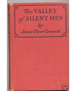 Education Treasure Western Novel Book Valley of Silent Men James Oliver ... - £11.34 GBP