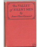 Education Treasure Western Novel Book Valley of Silent Men James Oliver ... - $268.39 MXN