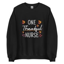 One Thankful Nurse Fall Thanksgiving Sweatshirt | Nursing Unisex Sweatshirt Blac - £22.73 GBP+