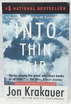 Into Thin Air : A Personal Account of the Mt. Everest Disaster by Jon Krakauer - £1.70 GBP