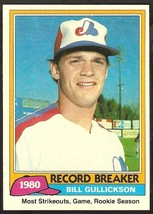 1981 Topps Baseball Card # 203 Montreal Expos Bill Gullickson Record Breaker nm - £0.39 GBP
