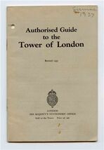 1937 Authorized Guide to the Tower of London His Majesty's Stationers Of... - $14.05