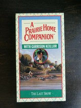 Prairie Home Companion With Garrison ,Keilor A The Last Show (Vhs) - £3.78 GBP