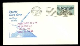 FDC Postal History NASA Rocket Fired Wallops Island AEROBEE 150-A Astron... - $9.84