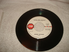 Jimmie Skinner Good Time Woman-The life that i have left to live 45 RPM ... - €12,82 EUR