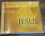 SOUNDFORTH SINGERS &amp; ORCHESTRA - When Jesus Comes - CD - Like New - $29.65