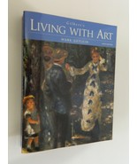 Living With Art By Mark Getlein Gilbert&#39;s 6th Edition Large Soft Cover T... - £17.03 GBP
