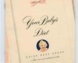 Your Baby&#39;s Diet Book Heinz Baby Foods Their Uses And Nutritional Values  - $17.82
