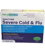 ValuHealth Nighttime Severe Cold &amp; Flu Relief 8 Liquid Caps-Maximum Stre... - $10.92 CAD