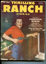 Thrilling Ranch Stories-Summer 52-Thrilling-western pulp-exotic babe-rev... - $31.53