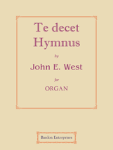 Te decet hymnus in C by John E. West - £10.38 GBP