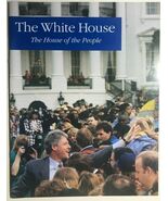 THE WHITE HOUSE The House of the People vintage 40-page booklet Bill Cli... - $270.05 MXN