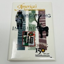 Vintage Smithsonian Museum Shop 150th Anniversary Fridge Magnet 3” x 2” ... - £9.98 GBP