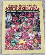 Trim the Home with SCENTS OF CHRISTMAS 32-Page Pattern Booklet-100+ Proj... - £9.43 GBP