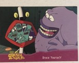 Aaahh Real Monsters Trading Card 1995  #36 Brace Yourself - $1.97