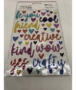 Rosie’s Studio Work Of Heart Puffy Sticker Word Sheet Friend Crafty Crea... - $11.13 CAD