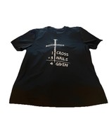 Christian One Cross Plus Three Nails Forgiven Black Tee Shirt Size Xtra ... - $9.60