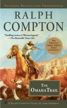 Ralph Compton: The Omaha Trail by Jory Sherman and Ralph Compton (2012, ... - $0.98