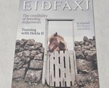 Eidfaxi Icelandic Horse Magazine October 2013 Issue No. 4 - $14.98