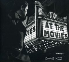 At the Movies by Dave Koz (2013-08-02) [Audio CD] - $24.99