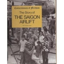 The Story of the Saigon Airlift (Cornerstones of Freedom) by Zachary Kent - Very - £8.51 GBP