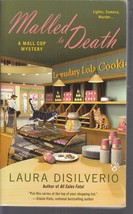 Disilverio, Laura - Malled To Death - A Mall Cop Mystery - £2.34 GBP