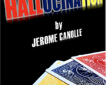 Hallucination Deck by Jerome Canolle - Trick - £27.33 GBP