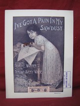 Antique/Vintage I&#39;ve Got a Pain in My Sawdust  Sheet Music #125 - $24.74