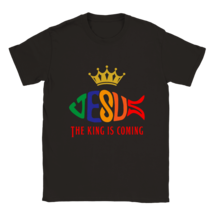 Jesus the king is coming T shirt tee shirt T-shirt  apparel Christ Son of God - £19.46 GBP+